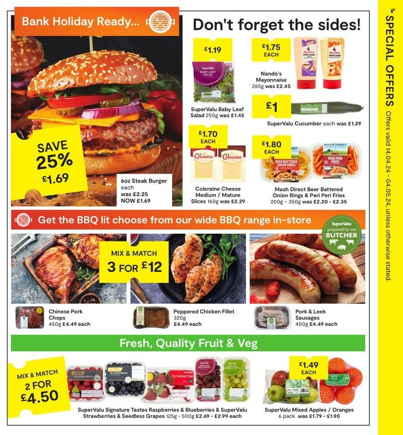 thumbnail - SuperValu offer  - 14/04/2024 - 04/05/2024 - Sales products - cucumber, leek, salad, blueberries, grapes, raspberries, seedless grapes, oranges, apples, chicken fillet, steak, hamburger, pork chops, pork meat, onion rings, sausage, mayonnaise, potato fries. Page 7.