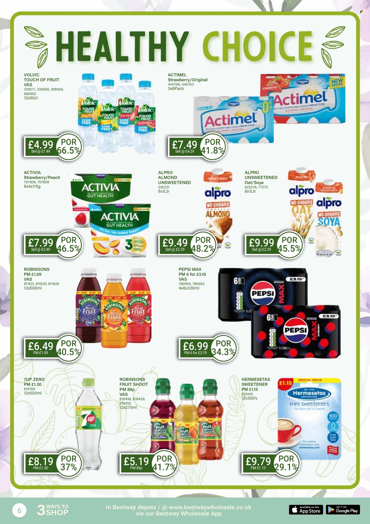 thumbnail - Bestway offer  - 26/04/2024 - 23/05/2024 - Sales products - Alpro, Healthy Choice, Danone, Activia, Actimel, oats, sweetener, Pepsi, Pepsi Max, soft drink, 7UP, Volvic, water, carbonated soft drink, pot. Page 6.