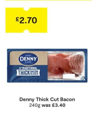 Denny Thick Cut Bacon