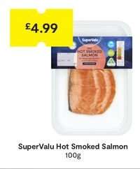 SuperValu Hot Smoked Salmon