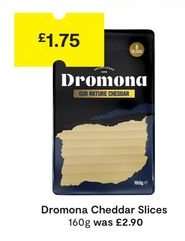 Dromona Cheddar Slices