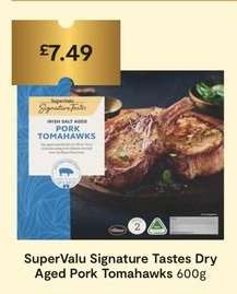 SuperValu Signature Tastes Dry Aged Pork Tomahawks 600g