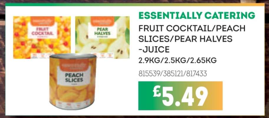 Essentially Catering Fruit Cocktail/Peach Slices/Pear Halves